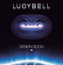 Lucybell – Sesión 3000