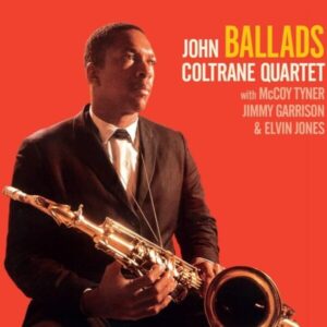 John Coltrane Quartet - Ballads Limited Edition