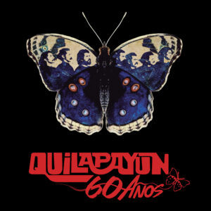 Quilapayún - 60 Años PREVENTA