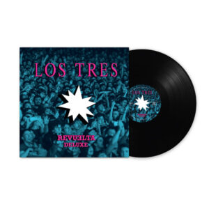 Los Tres - Revuelta En Vivo Deluxe