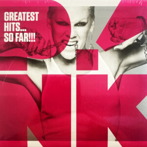 PINK - Greatest Hits... So Far!!!